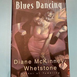 Blues Dancing by Diane McKinney-Whetstone!